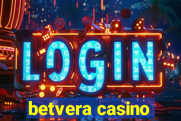 betvera casino